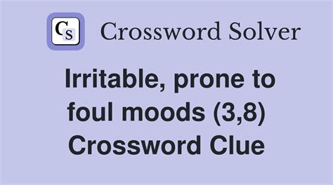 crossword clue irritable|irritable crossword answer.